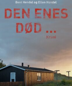 Den enes dødâ¦ (E-bog)
